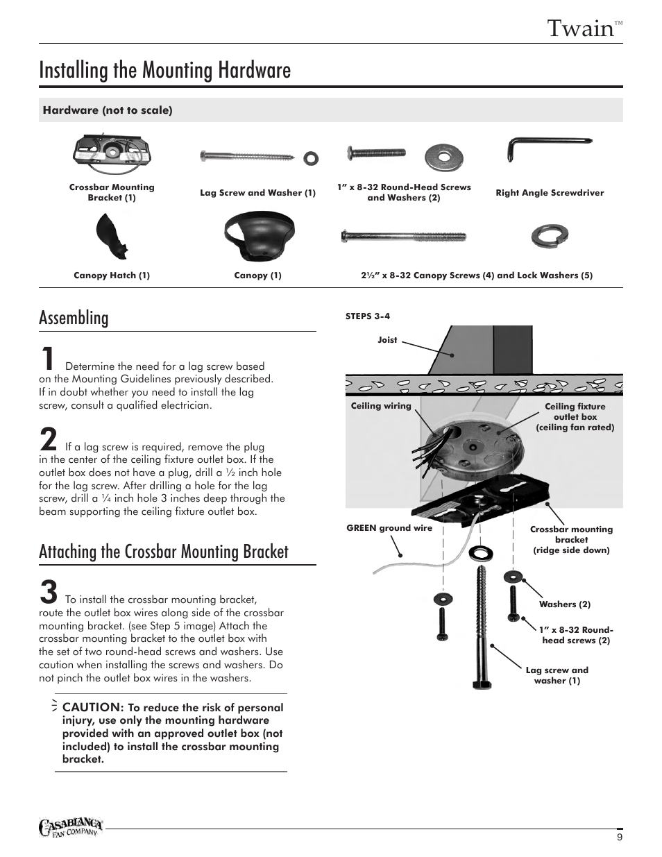 Twain, Installing the mounting hardware, Assembling | Attaching the crossbar mounting bracket | Casablanca Fan Company Twain TYPE HANGER TYPE DJ01 1151 C25G624FPOMONA User Manual | Page 9 / 22