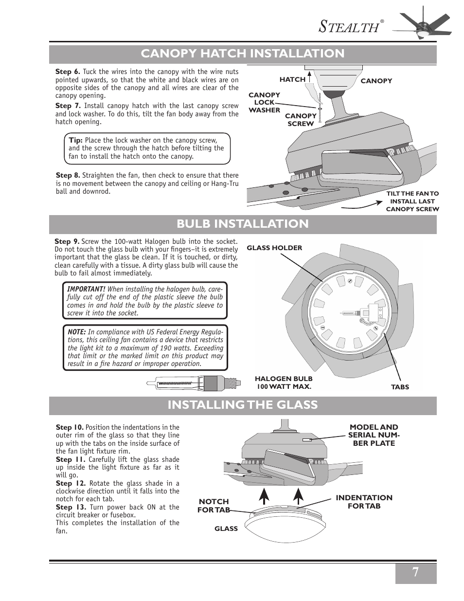 Tealth, Bulb installation canopy hatch installation, Installing the glass | Casablanca Fan Company STEALTH CIRCUIT BREAKER 32xxA User Manual | Page 7 / 16