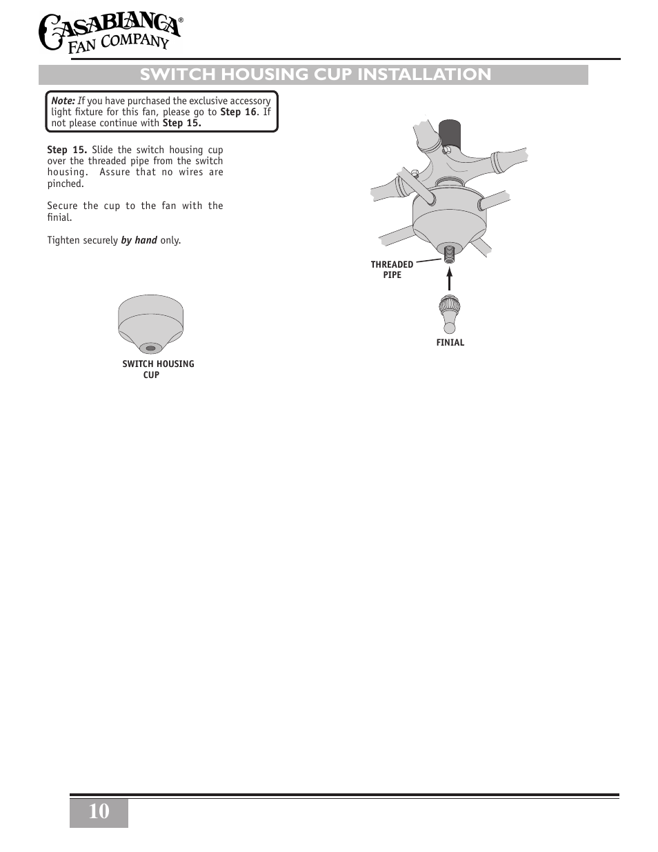 Switch housing cup installation | Casablanca Fan Company Casablanca Ceiling Fan PN9943001 User Manual | Page 10 / 24