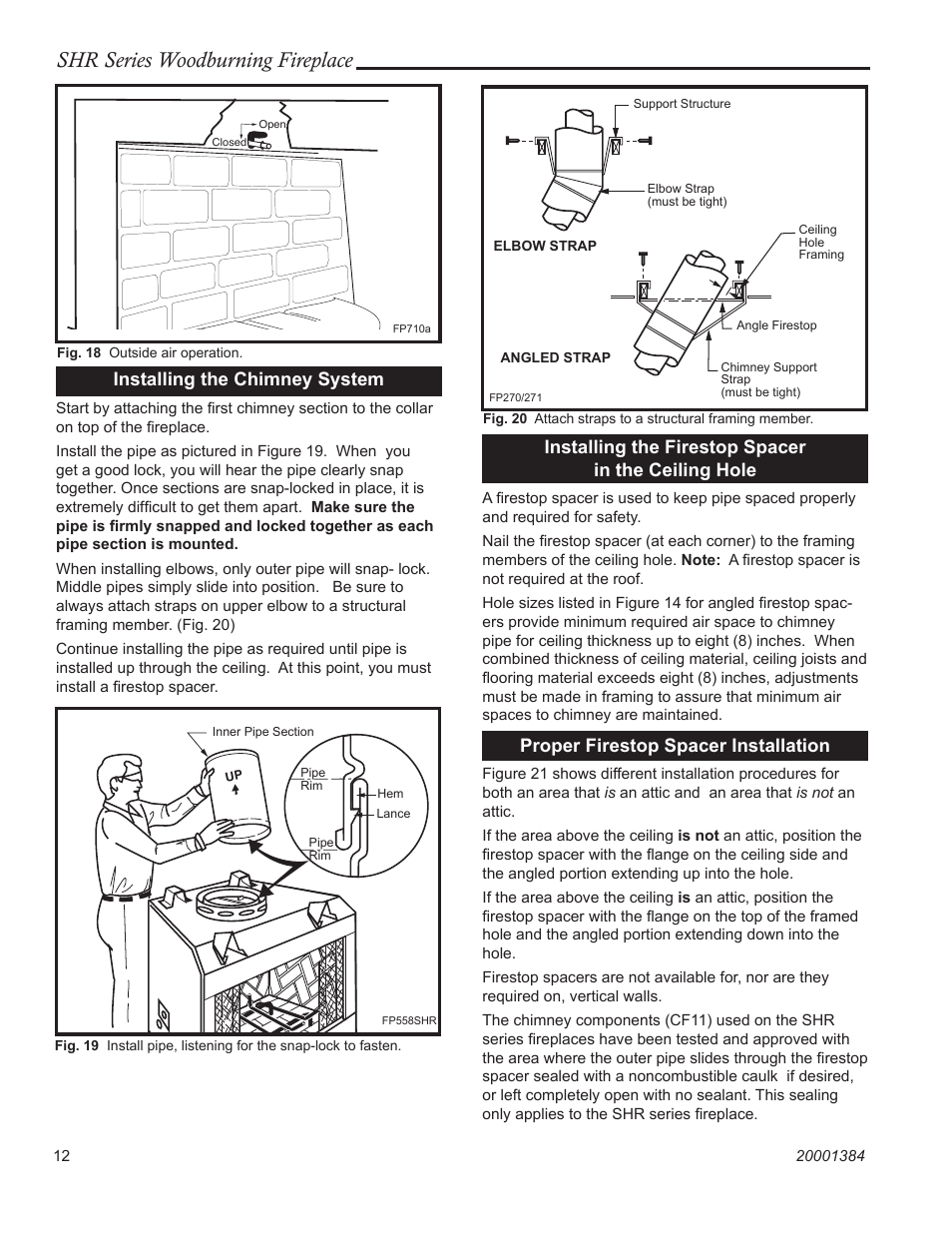 Shr series woodburning fireplace, Installing the chimney system, Installing the firestop spacer in the ceiling hole | Proper firestop spacer installation | CFM Corporation SHR36 User Manual | Page 12 / 24