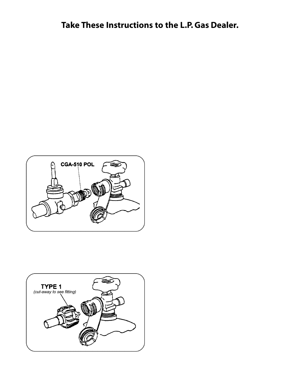 Take these instructions to the l.p. gas dealer | CFM Corporation 7000 User Manual | Page 7 / 29