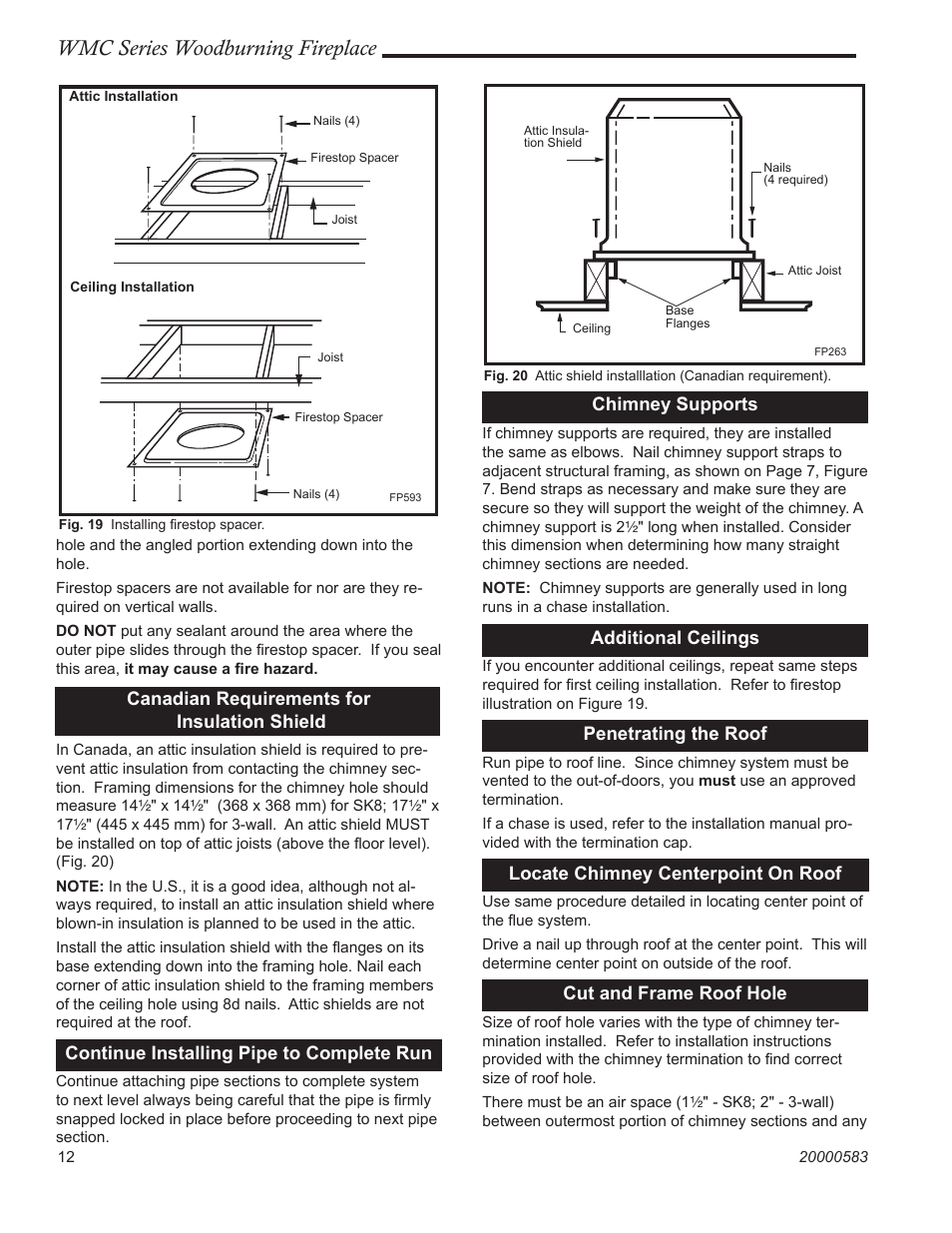 Wmc series woodburning fireplace, Canadian requirements for insulation shield, Continue installing pipe to complete run | Chimney supports, Additional ceilings, Penetrating the roof, Locate chimney centerpoint on roof, Cut and frame roof hole | CFM Corporation WMC36 WMC42 User Manual | Page 12 / 24