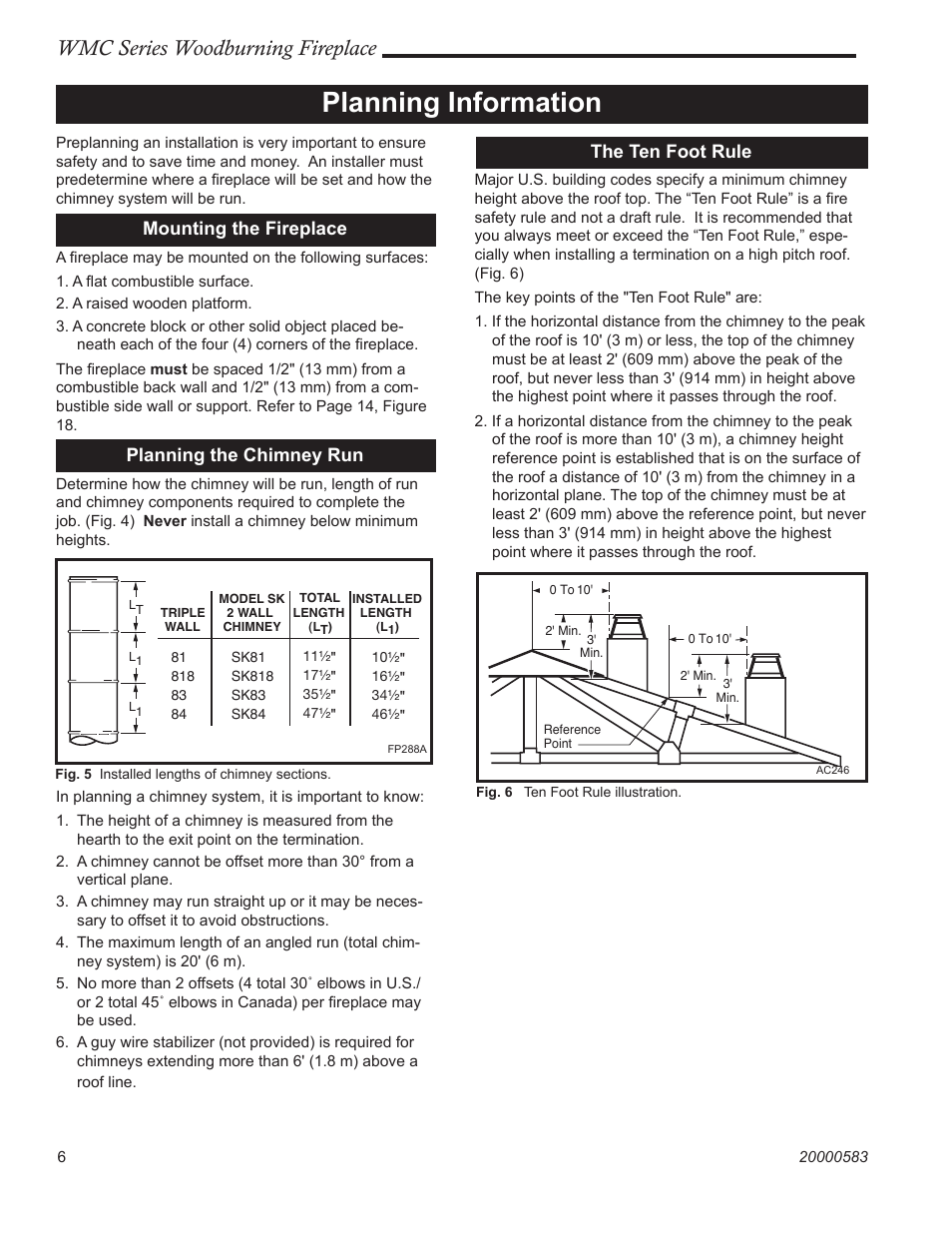 Planning information, Wmc series woodburning fireplace, Mounting the fireplace | Planning the chimney run, The ten foot rule | CFM Corporation WMC36 WMC42 User Manual | Page 6 / 24