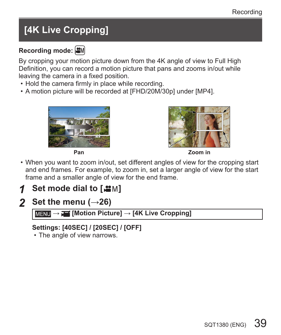 4k live cropping, Set mode dial to, Set the menu (→26) | Panasonic Lumix DMC-LX10K User Manual | Page 39 / 72