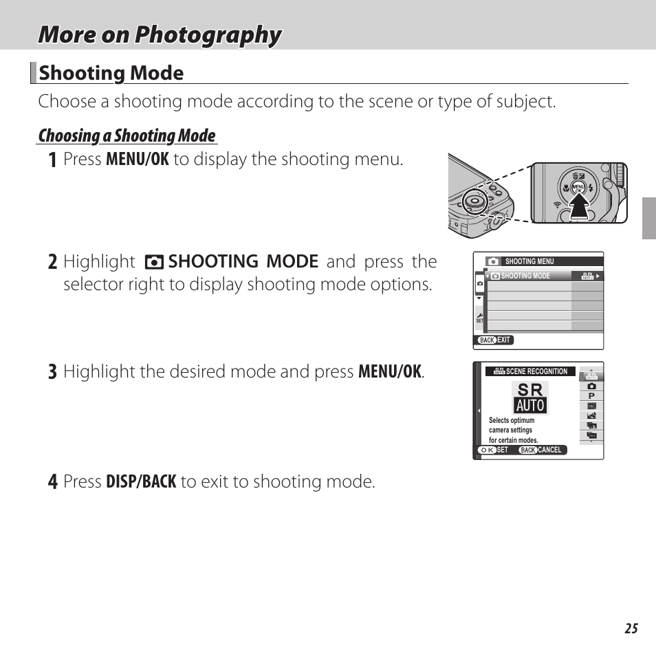 More on photography, Shooting mode, Press menu/ok to display the shooting menu | Highlight, Highlight the desired mode and press menu/ok, Press disp/back to exit to shooting mode | FujiFilm FinePix XP120 User Manual | Page 43 / 138