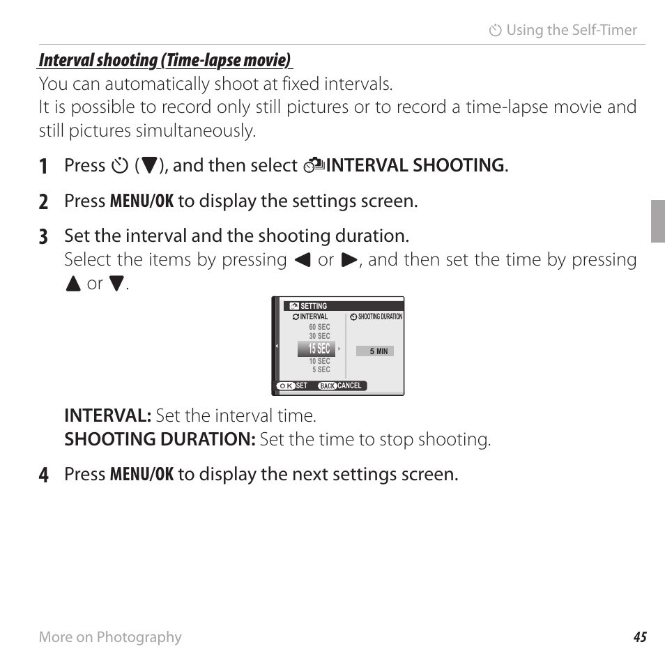 Press j (f), and then select e interval shooting, Press menu/ok to display the settings screen, Press menu/ok to display the next settings screen | FujiFilm FinePix XP120 User Manual | Page 63 / 138