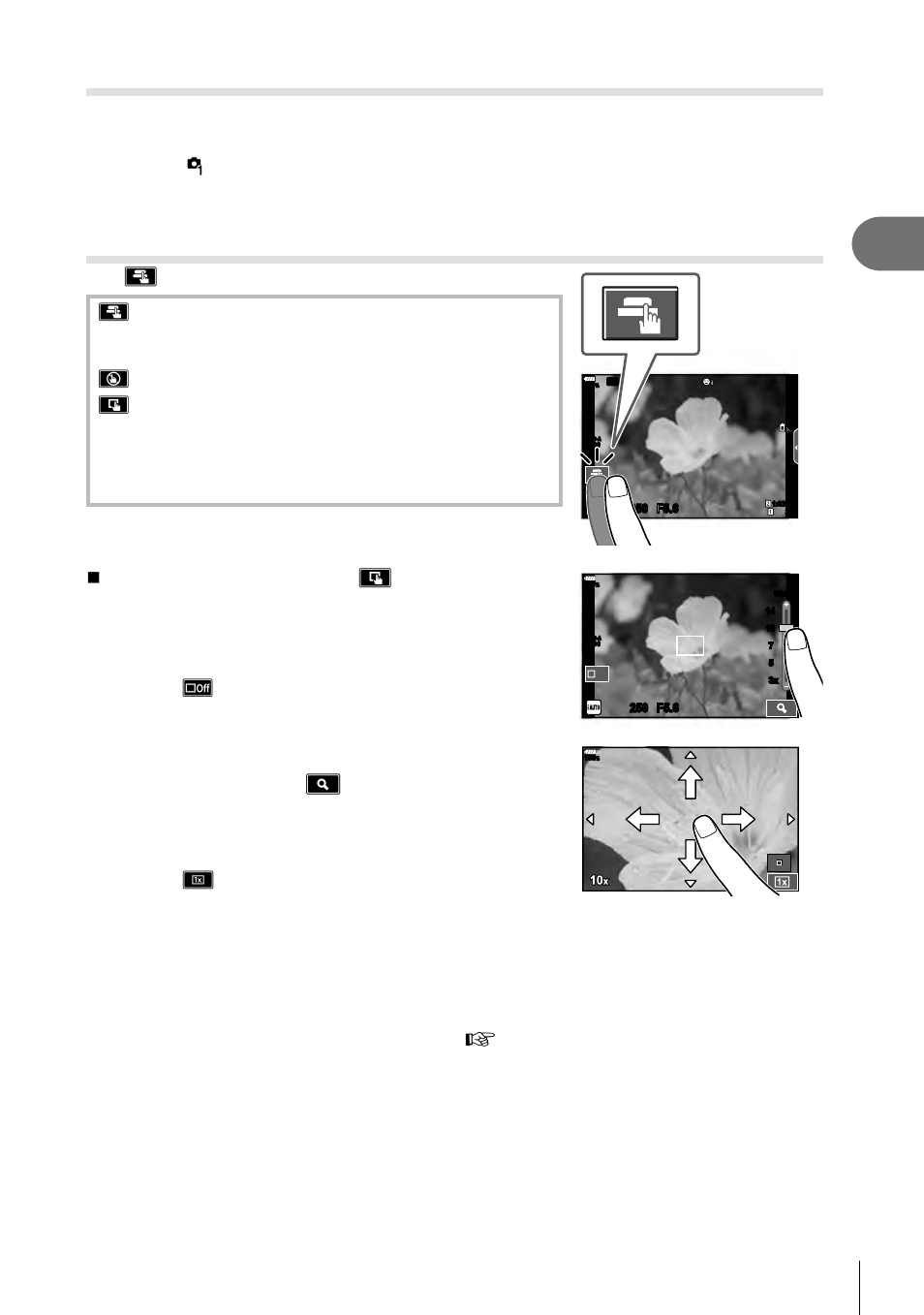 Shooting, Custom modes (c1, c2, c3), Shooting with touch screen operations | 35 en, Tap the subject in the display, Tap t to cycle through touch screen settings, Previewing the subject ( v ) | Olympus OM-D E-M1 Mark II User Manual | Page 35 / 196