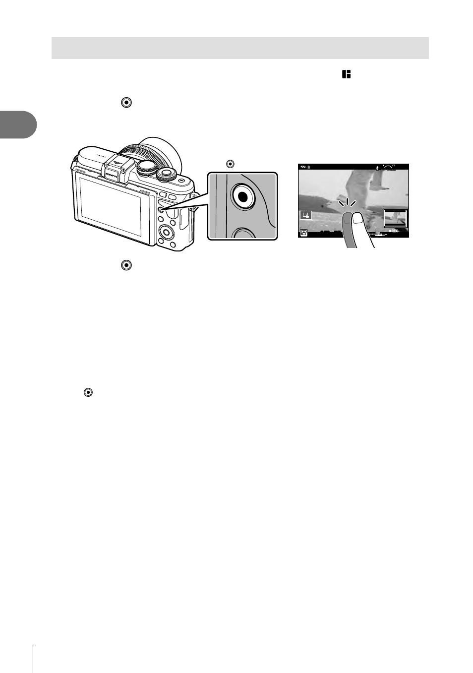 Recording movies, Shooting, Press the r button to begin recording | Press the r button again to end recording, 36 en | Olympus PEN E-PL8 User Manual | Page 36 / 162