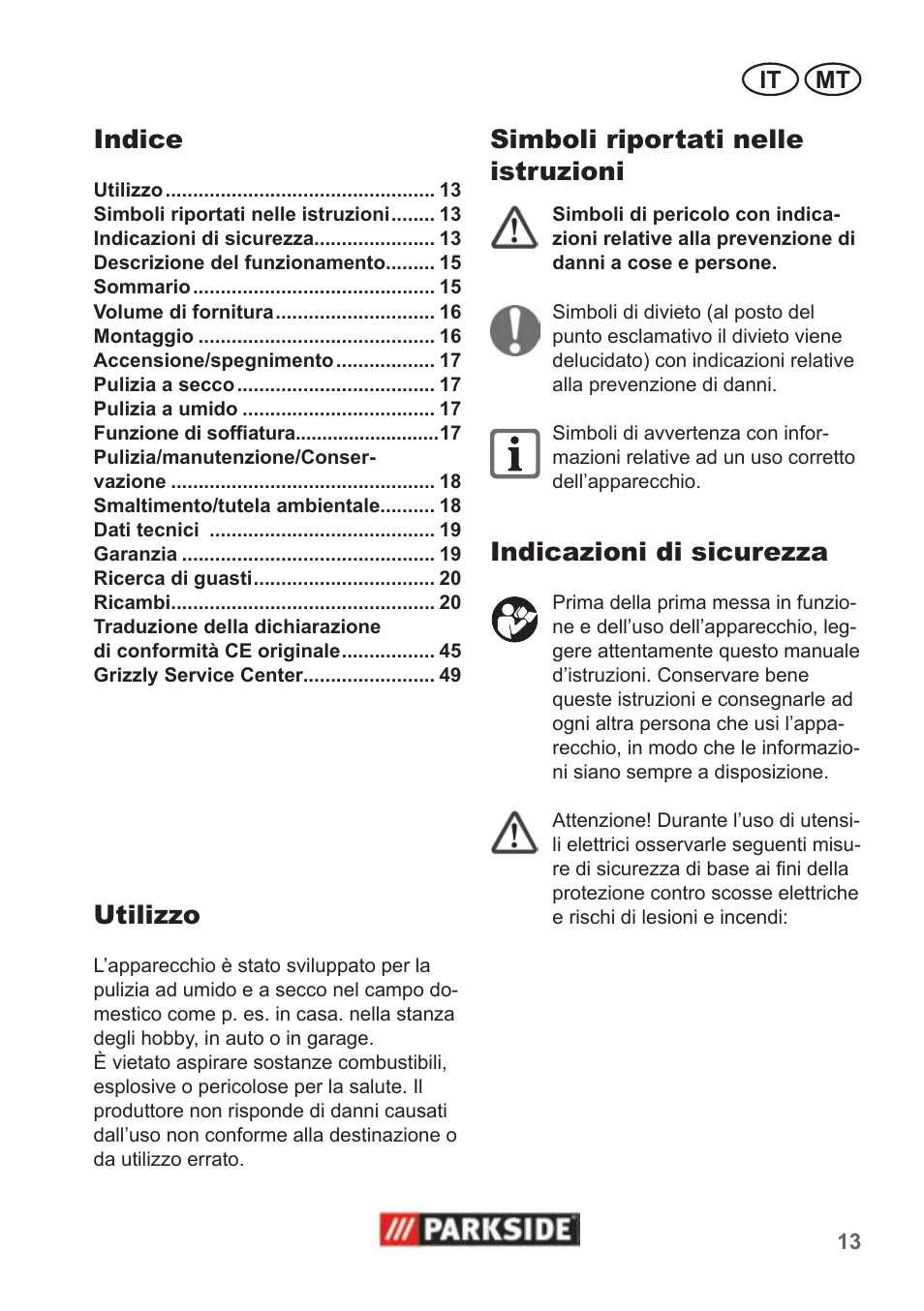 Indice, Utilizzo, Simboli riportati nelle istruzioni | Indicazioni di sicurezza | Parkside PNTS 1400 B1 User Manual | Page 13 / 50