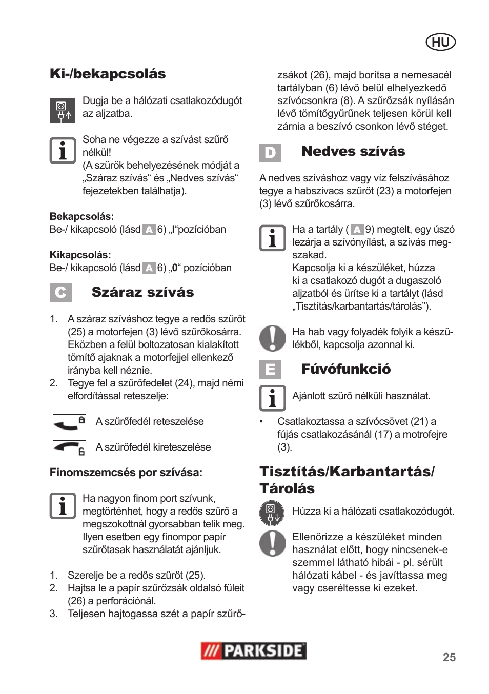 Ki-/bekapcsolás, Száraz szívás, Nedves szívás | Fúvófunkció, Tisztítás/karbantartás/ tárolás | Parkside PNTS 1400 B1 User Manual | Page 25 / 66