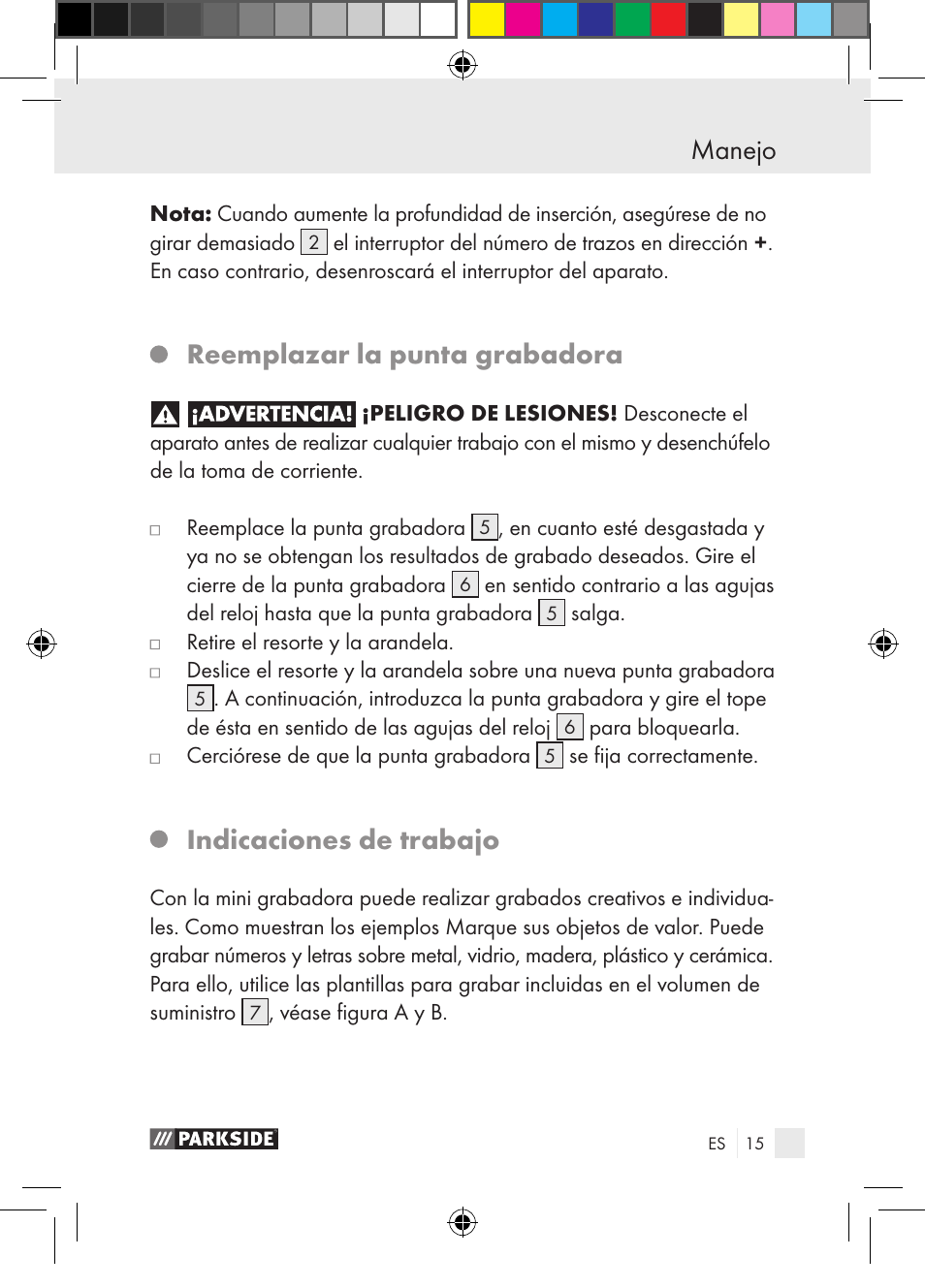 Manejo, Reemplazar la punta grabadora, Indicaciones de trabajo | Parkside PGG 15 A1 User Manual | Page 15 / 85
