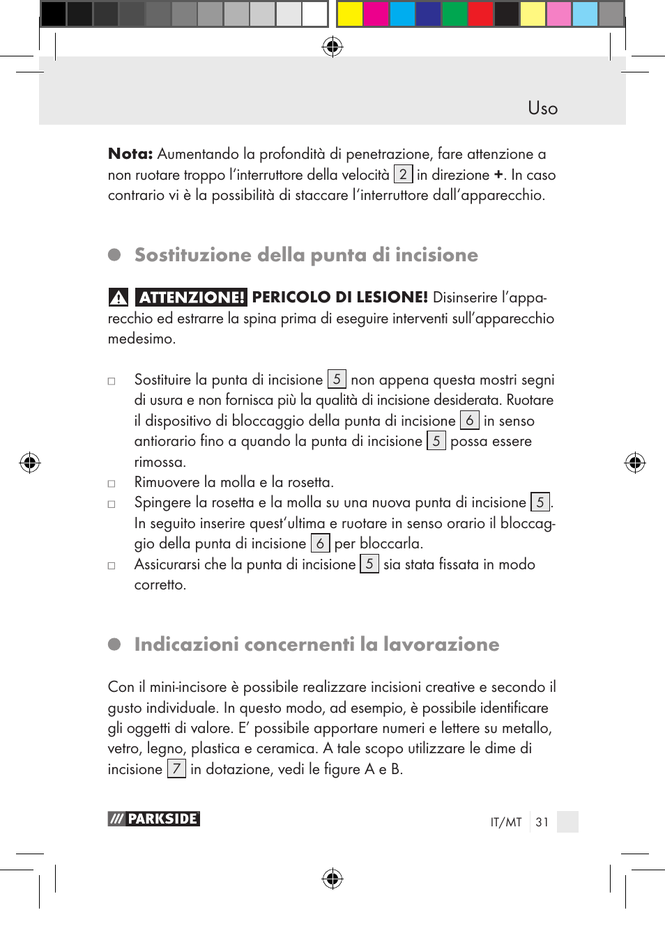 Sostituzione della punta di incisione, Indicazioni concernenti la lavorazione | Parkside PGG 15 A1 User Manual | Page 31 / 85