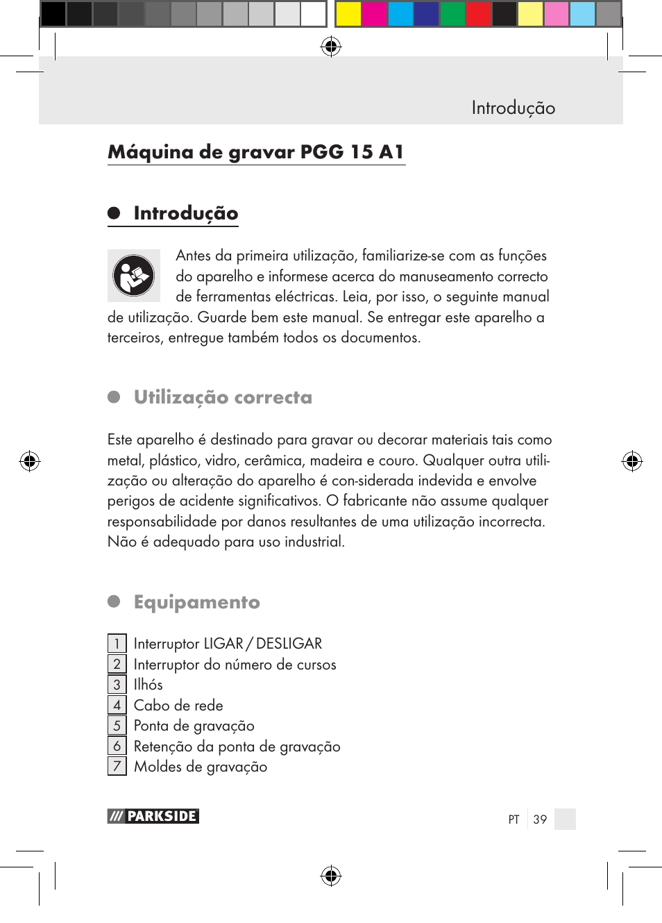 Introdução máquina de gravar pgg 15 a1, Introdução, Utilização correcta | Equipamento | Parkside PGG 15 A1 User Manual | Page 39 / 85