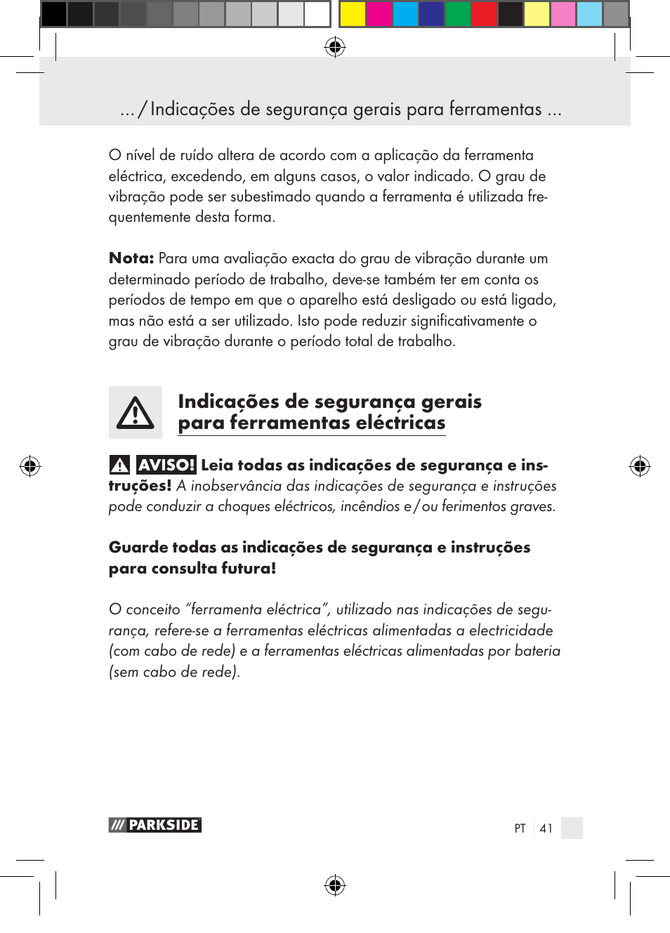 Indicações de segurança gerais para ferramentas | Parkside PGG 15 A1 User Manual | Page 41 / 85