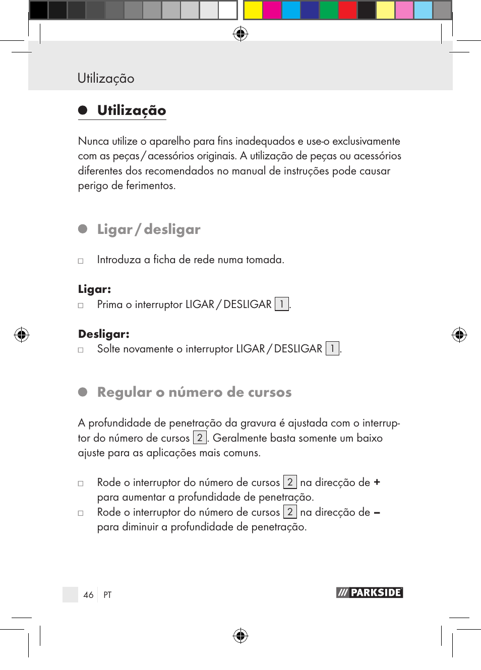 Utilização, Ligar / desligar, Regular o número de cursos | Parkside PGG 15 A1 User Manual | Page 46 / 85