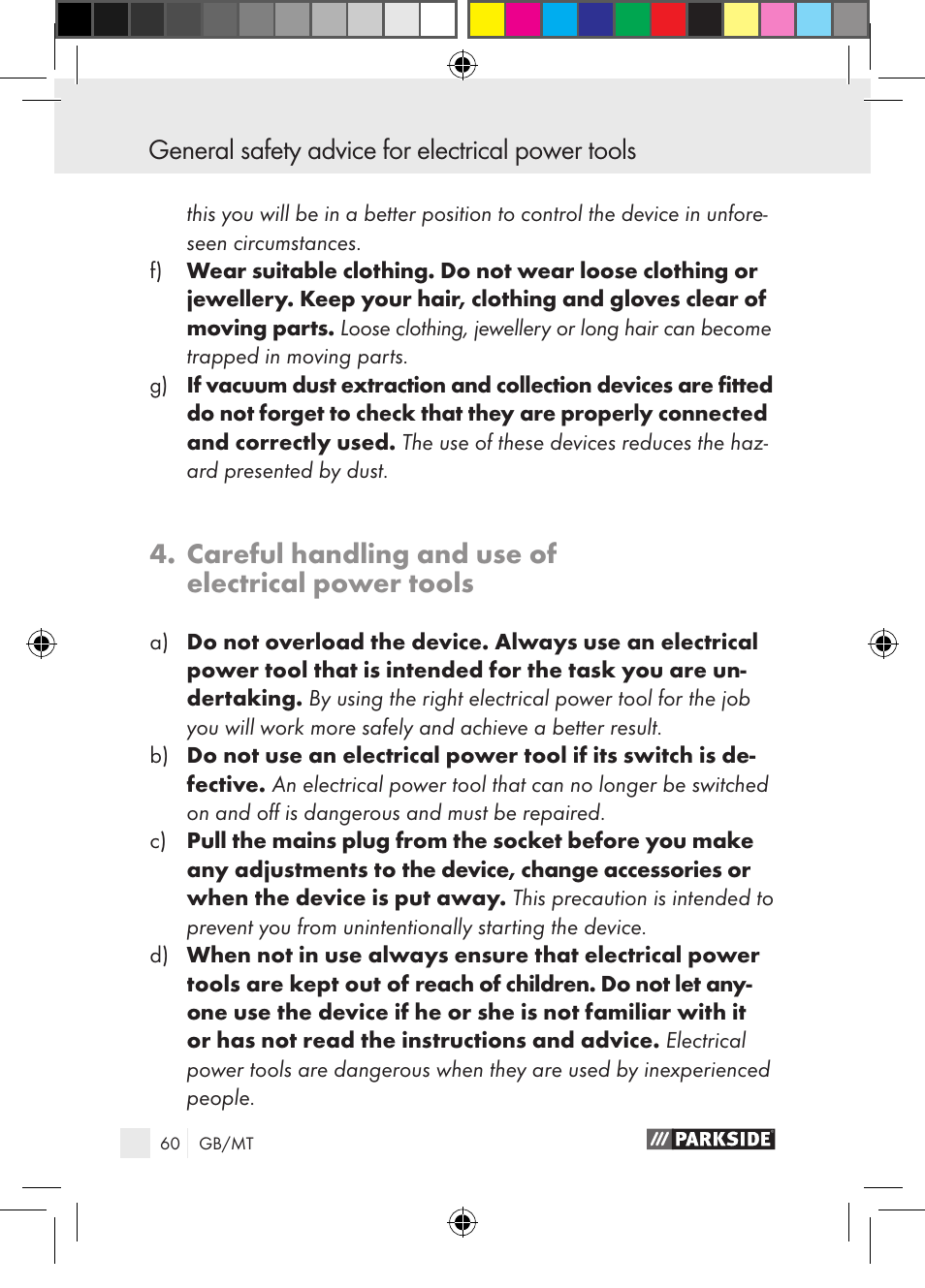 Careful handling and use of electrical power tools, General safety advice for electrical power tools | Parkside PGG 15 A1 User Manual | Page 60 / 85