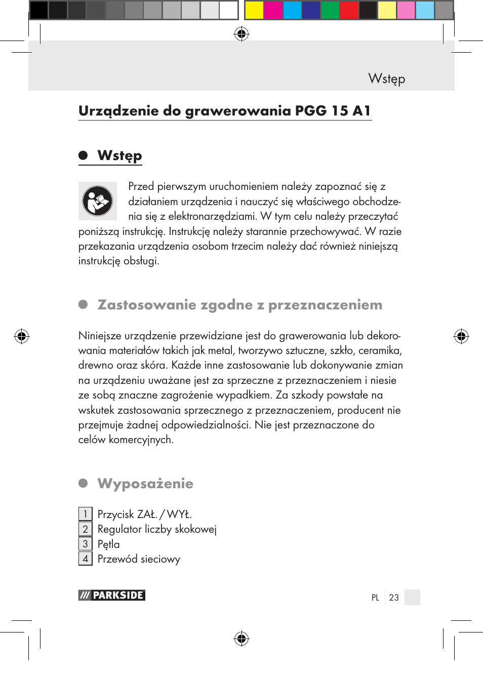 Wstęp urządzenie do grawerowania pgg 15 a1 wstęp, Zastosowanie zgodne z przeznaczeniem, Wyposażenie | Parkside PGG 15 A1 User Manual | Page 23 / 115