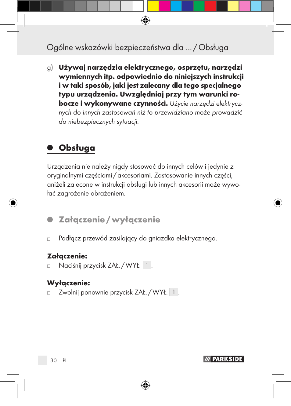 Obsługa, Załączenie / wyłączenie | Parkside PGG 15 A1 User Manual | Page 30 / 115