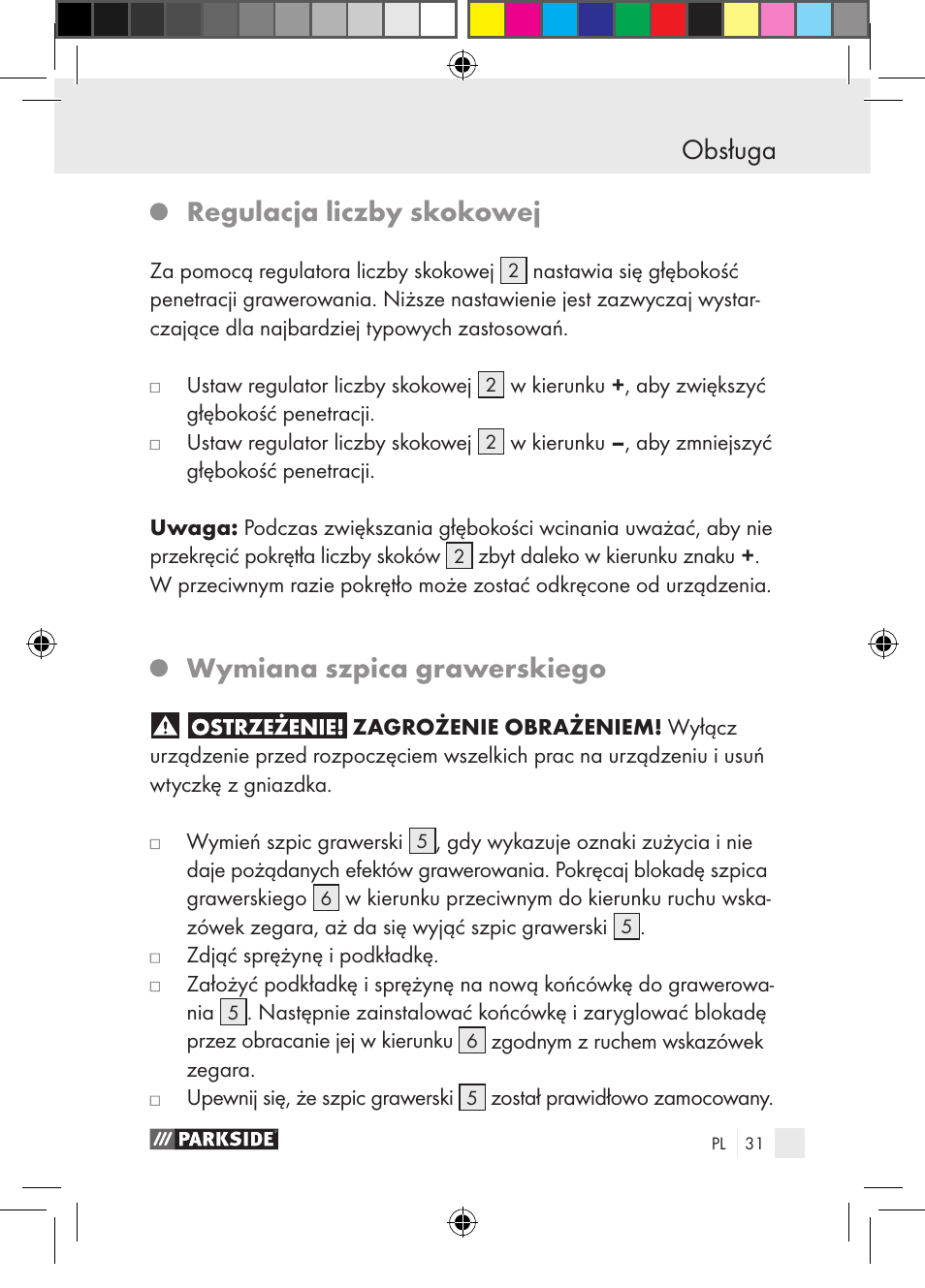 Obsługa, Regulacja liczby skokowej, Wymiana szpica grawerskiego | Parkside PGG 15 A1 User Manual | Page 31 / 115