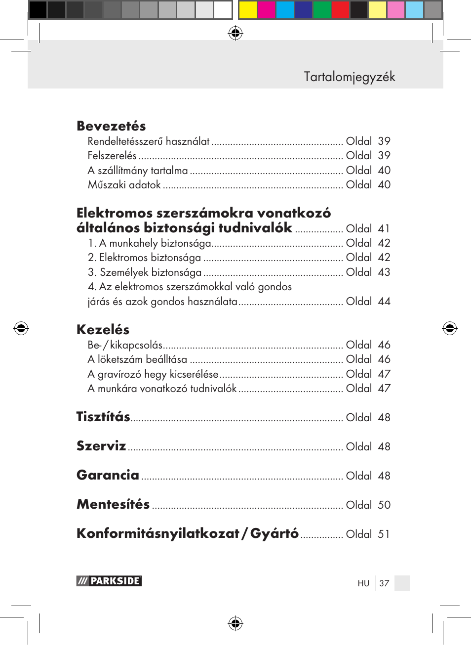 Tartalomjegyzék bevezetés, Kezelés, Tisztítás | Szerviz, Garancia, Mentesítés, Konformitásnyilatkozat / gyártó | Parkside PGG 15 A1 User Manual | Page 37 / 115