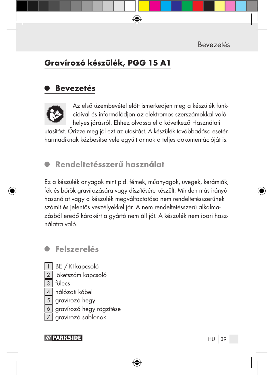 Bevezetés gravírozó készülék, pgg 15 a1, Bevezetés, Rendeltetésszerű használat | Felszerelés | Parkside PGG 15 A1 User Manual | Page 39 / 115