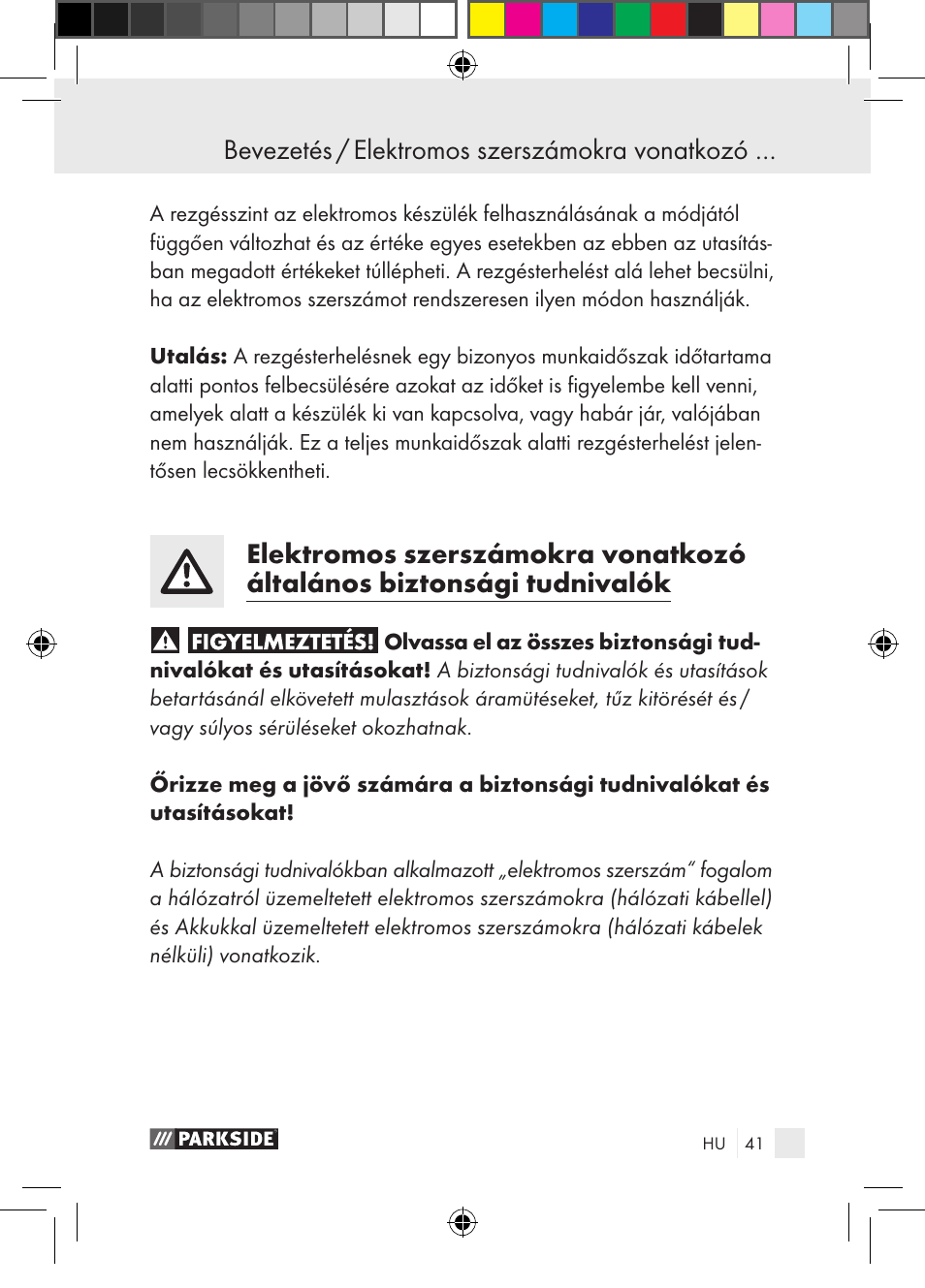 Bevezetés / elektromos szerszámokra vonatkozó | Parkside PGG 15 A1 User Manual | Page 41 / 115