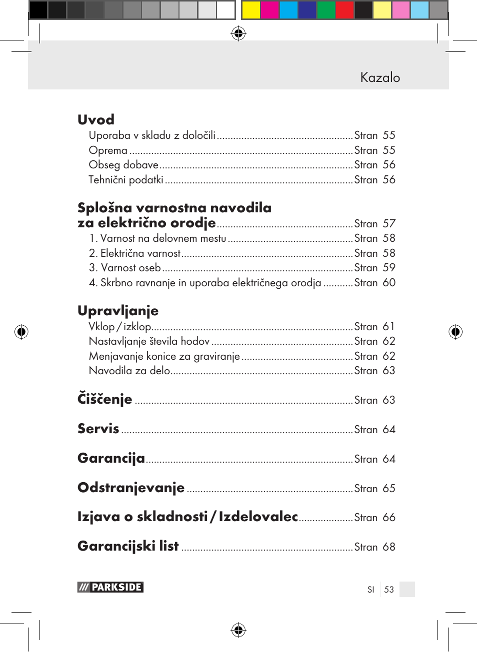 Uvod, Splošna varnostna navodila za električno orodje, Upravljanje | Čiščenje, Servis, Garancija, Odstranjevanje, Izjava o skladnosti / izdelovalec, Garancijski list, Kazalo | Parkside PGG 15 A1 User Manual | Page 53 / 115