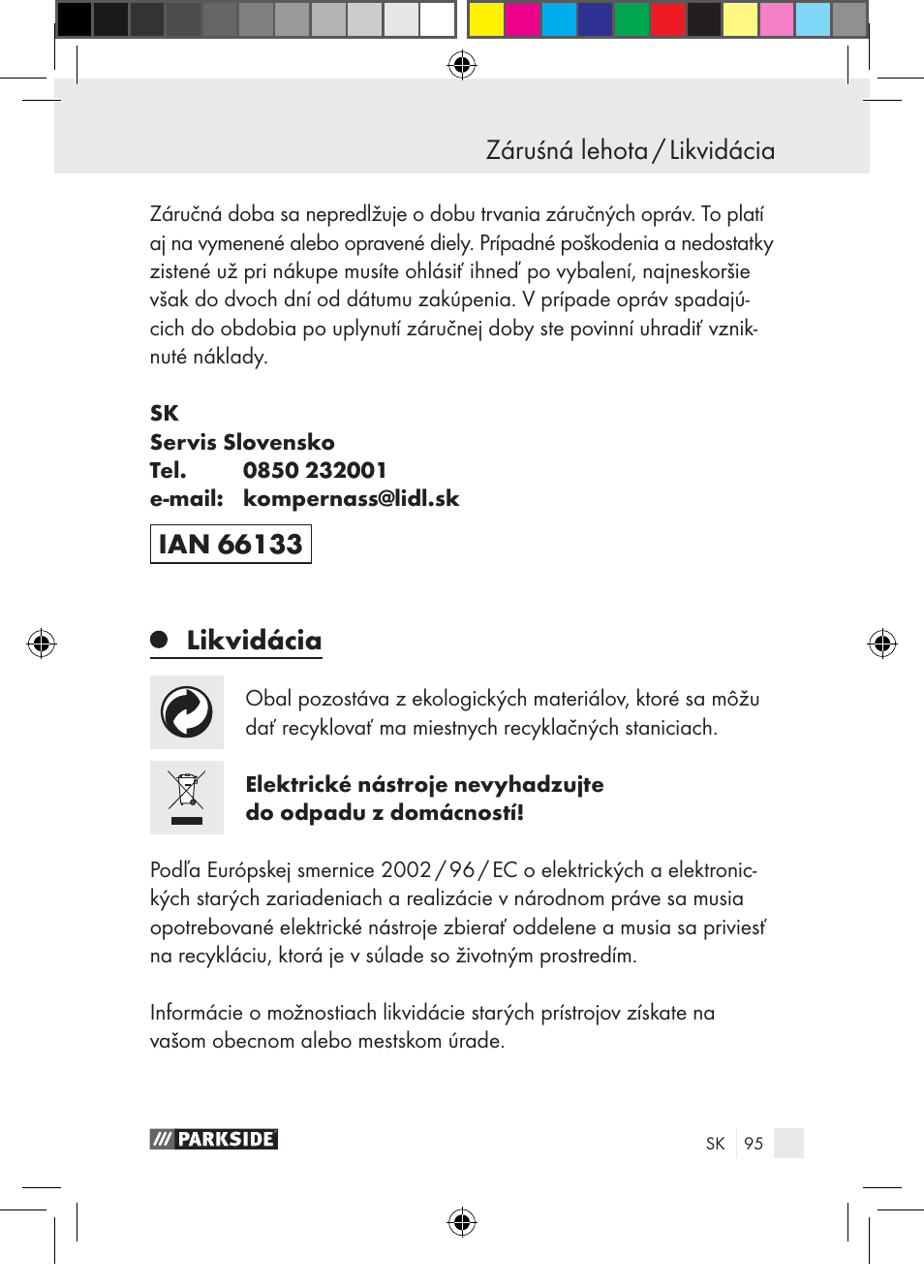 Záruśná lehota / likvidácia, Likvidácia | Parkside PGG 15 A1 User Manual | Page 95 / 115