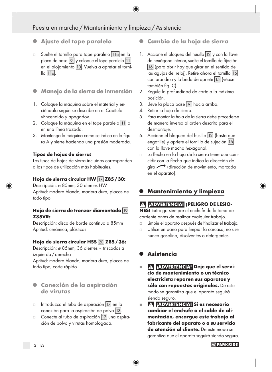 Ajuste del tope paralelo, Manejo de la sierra de inmersión, Conexión de la aspiración de virutas | Cambio de la hoja de sierra, Mantenimiento y limpieza, Asistencia | Parkside PTS 450 A1 User Manual | Page 12 / 55