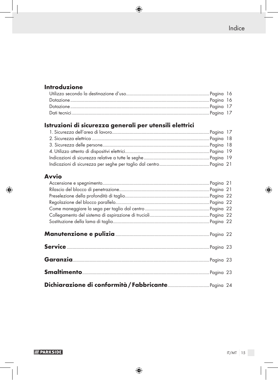 Indice, Introduzione, Avvio | Manutenzione e pulizia, Service, Garanzia, Smaltimento, Dichiarazione di conformità / fabbricante | Parkside PTS 450 A1 User Manual | Page 15 / 55