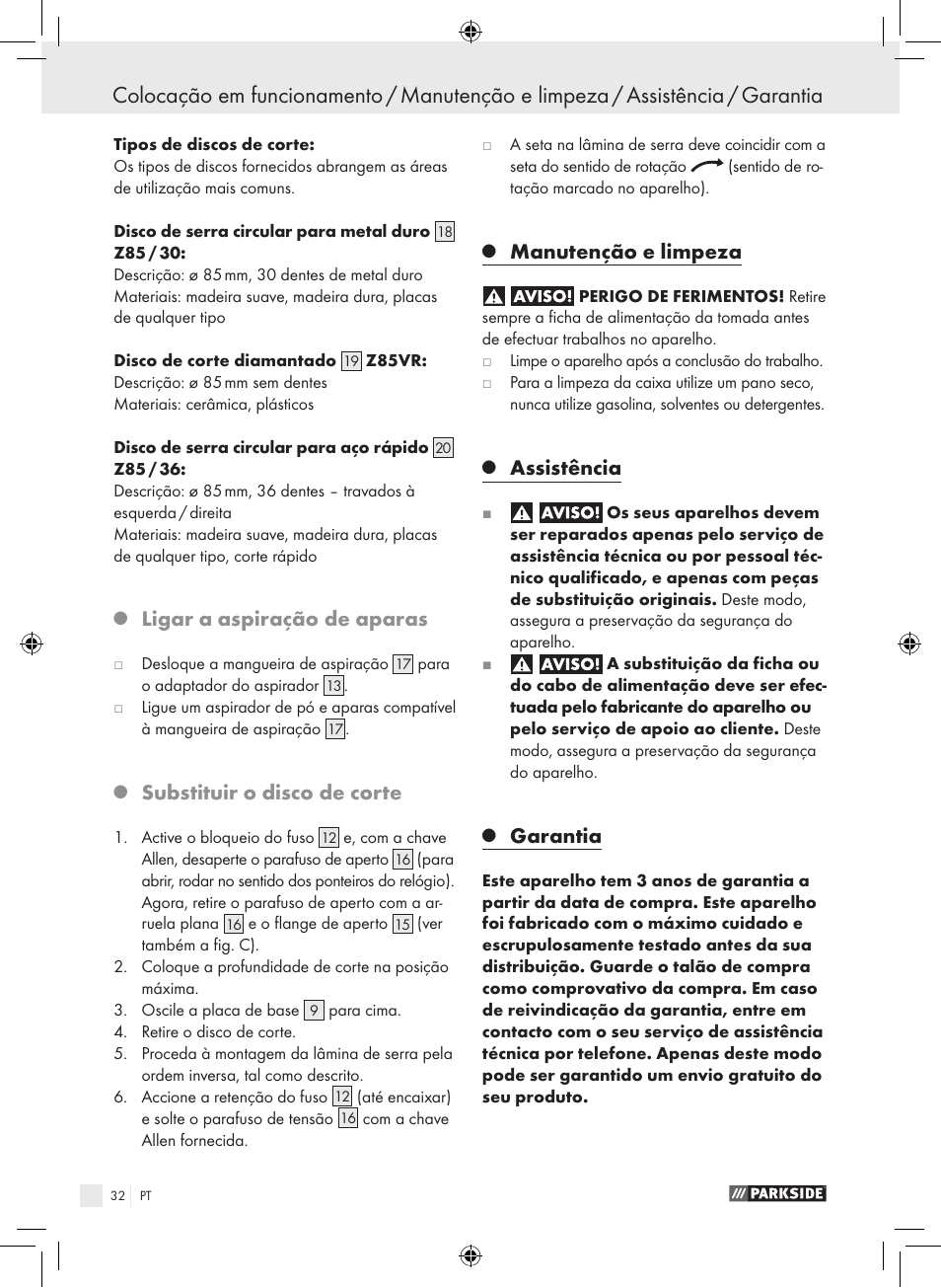 Ligar a aspiração de aparas, Substituir o disco de corte, Manutenção e limpeza | Assistência, Garantia | Parkside PTS 450 A1 User Manual | Page 32 / 55