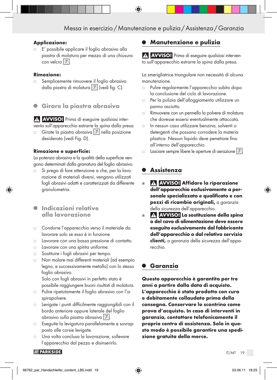 Girare la piastra abrasiva, Indicazioni relative alla lavorazione, Manutenzione e pulizia | Assistenza, Garanzia | Parkside PHS 160 A1 User Manual | Page 20 / 51