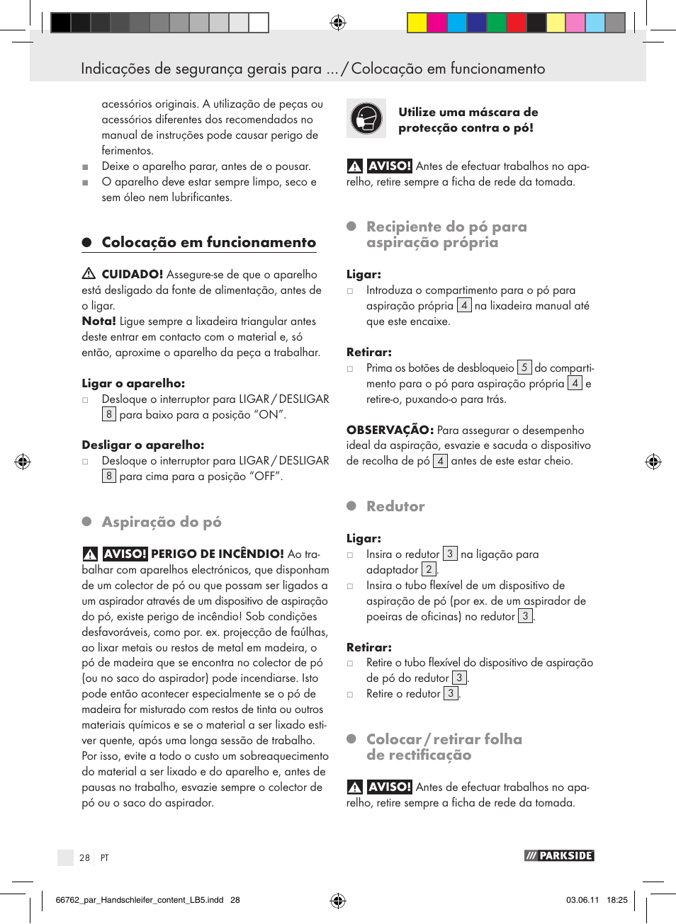 Colocação em funcionamento, Aspiração do pó, Recipiente do pó para aspiração própria | Redutor, Colocar / retirar folha de rectificação | Parkside PHS 160 A1 User Manual | Page 29 / 51
