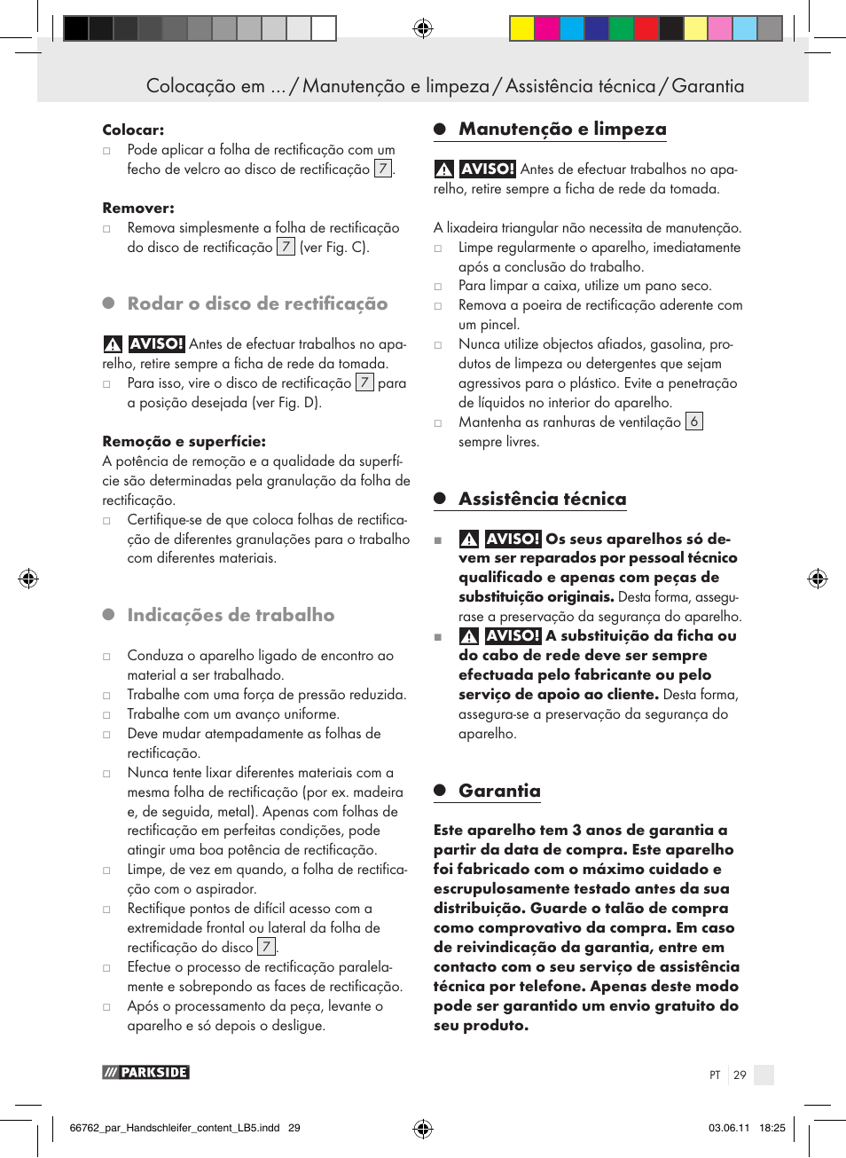 Rodar o disco de rectificação, Indicações de trabalho, Manutenção e limpeza | Assistência técnica, Garantia | Parkside PHS 160 A1 User Manual | Page 30 / 51