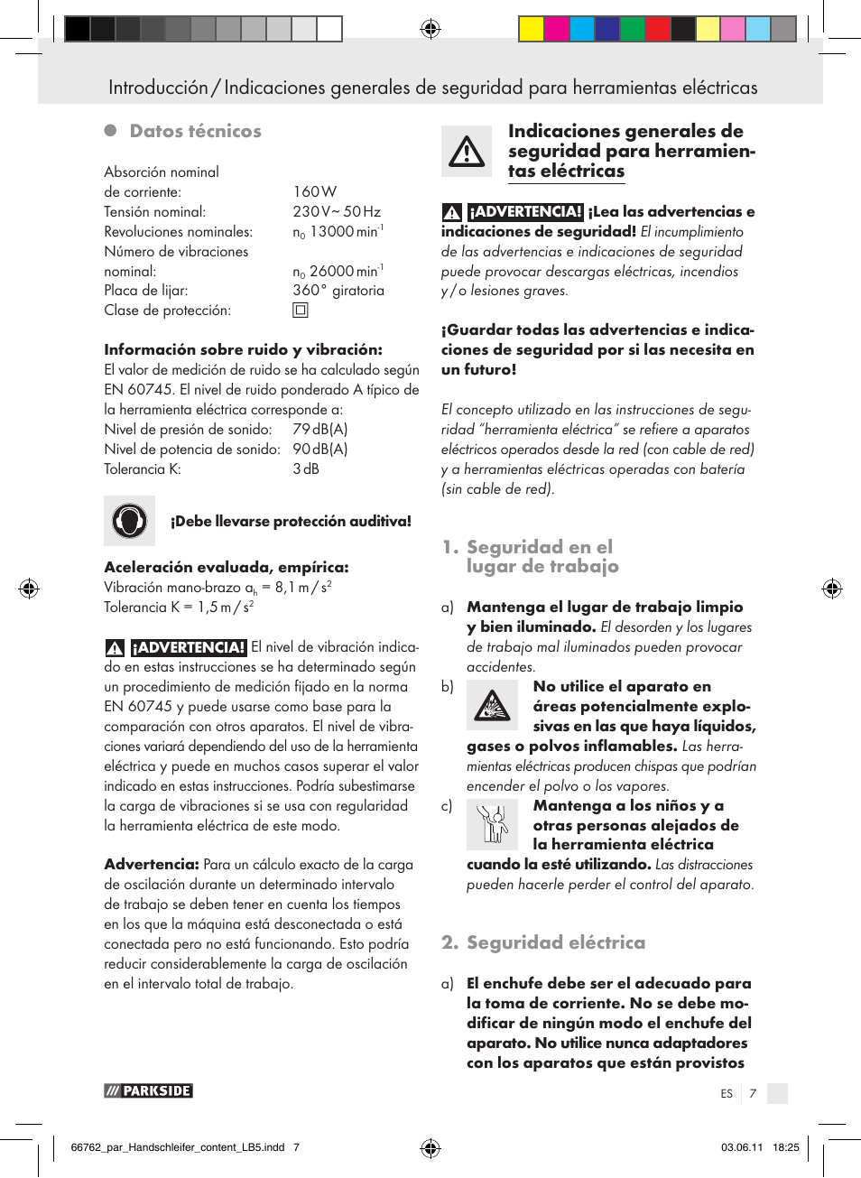 Datos técnicos, Seguridad en el lugar de trabajo, Seguridad eléctrica | Parkside PHS 160 A1 User Manual | Page 8 / 51