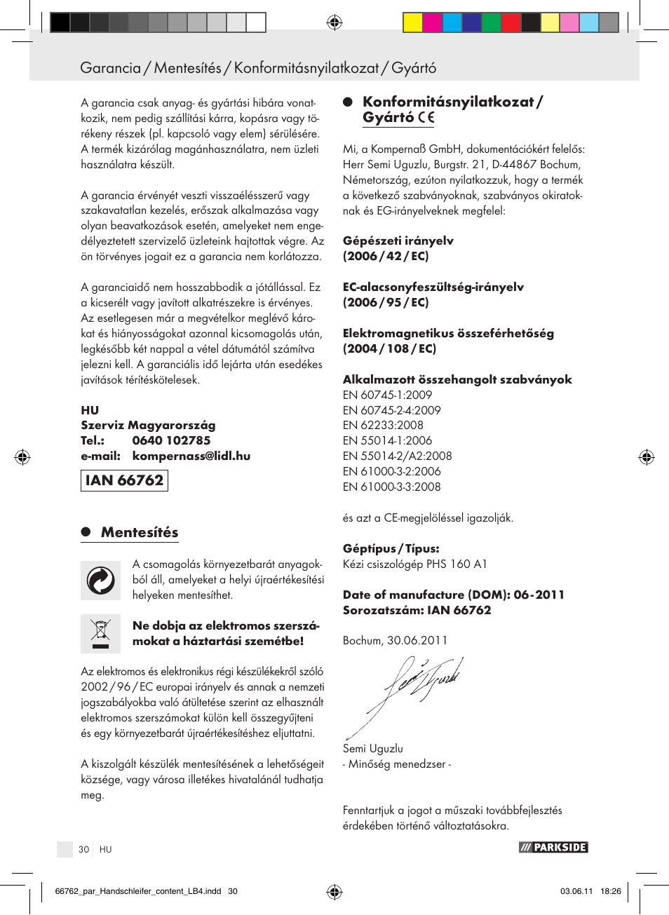 Mentesítés, Konformitásnyilatkozat / gyártó | Parkside PHS 160 A1 User Manual | Page 31 / 67