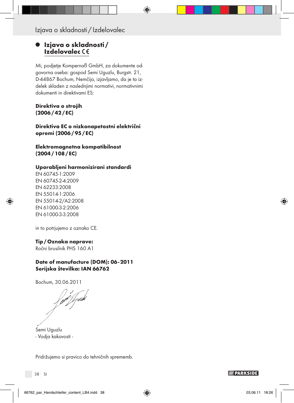 Izjava o skladnosti / izdelovalec | Parkside PHS 160 A1 User Manual | Page 39 / 67