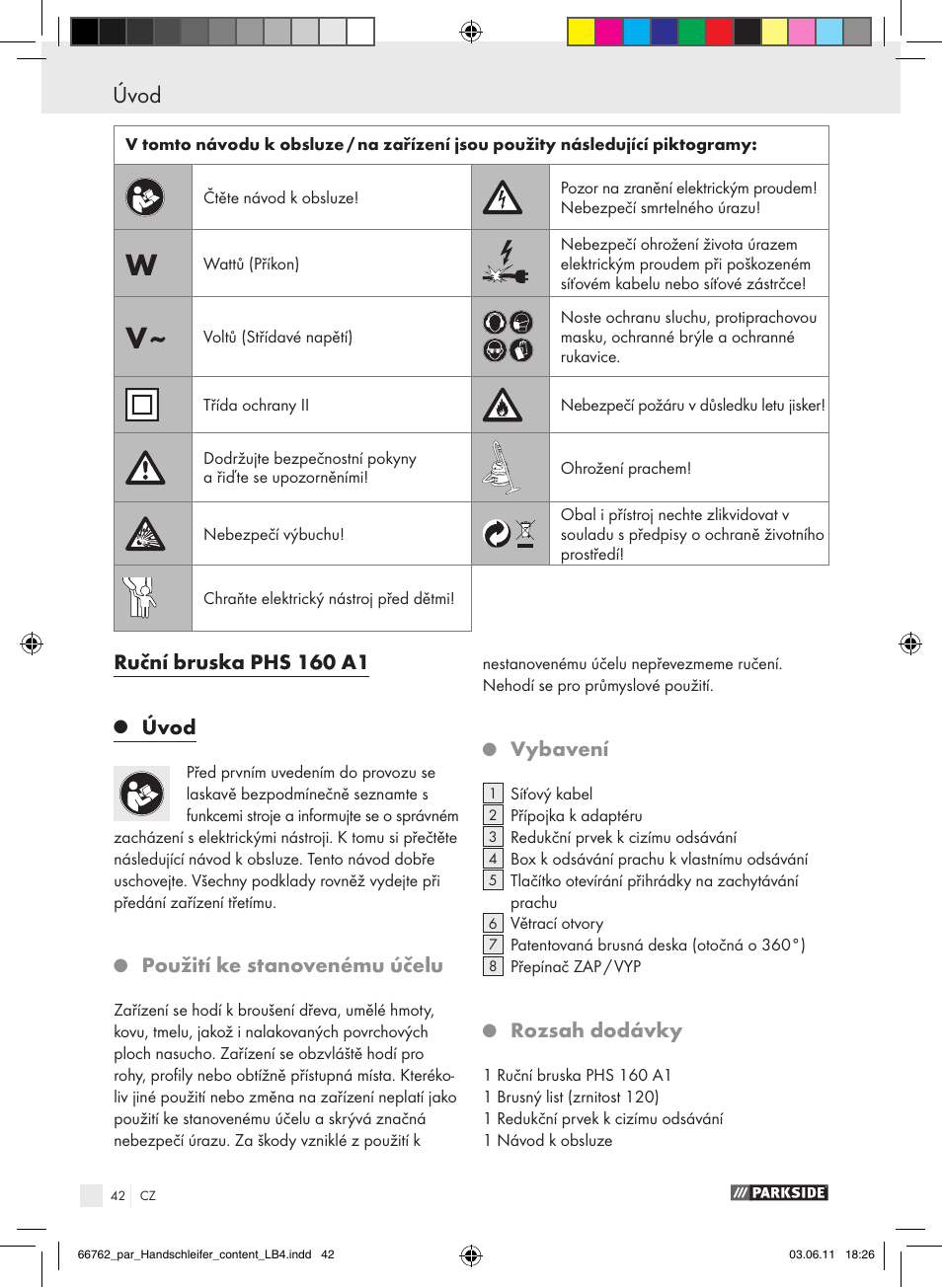 Ruční bruska phs 160 a1, Úvod, Použití ke stanovenému účelu | Vybavení, Rozsah dodávky | Parkside PHS 160 A1 User Manual | Page 43 / 67