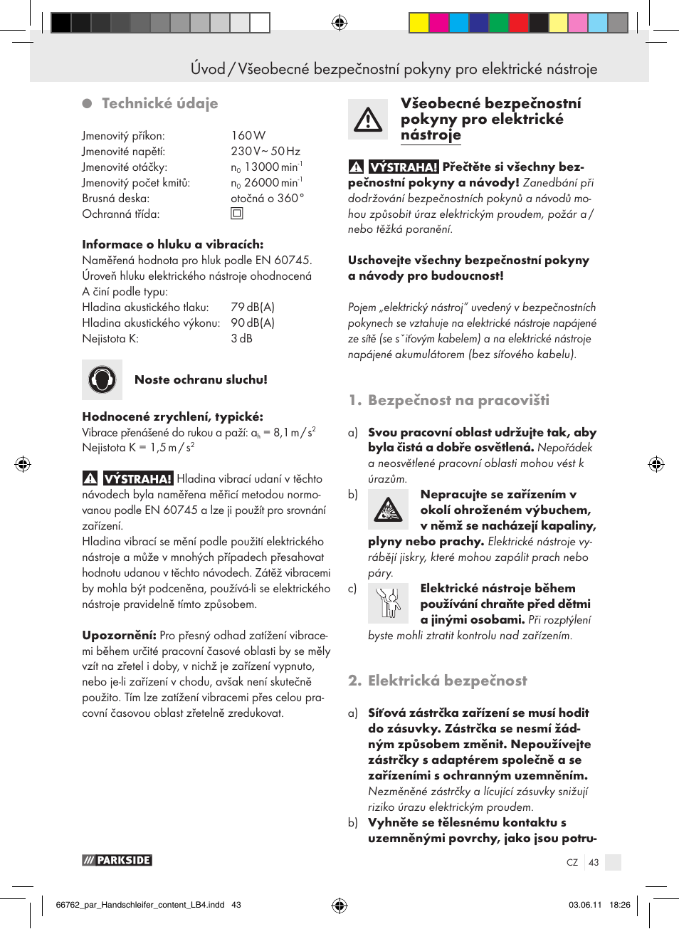 Technické údaje, Bezpečnost na pracovišti, Elektrická bezpečnost | Parkside PHS 160 A1 User Manual | Page 44 / 67