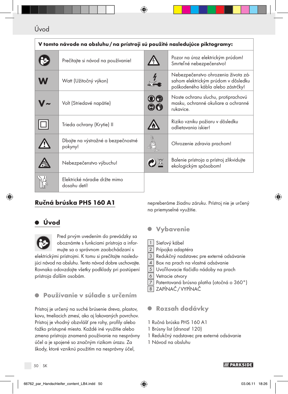 Ručná brúska phs 160 a1, Úvod, Používanie v súlade s určením | Vybavenie, Rozsah dodávky | Parkside PHS 160 A1 User Manual | Page 51 / 67