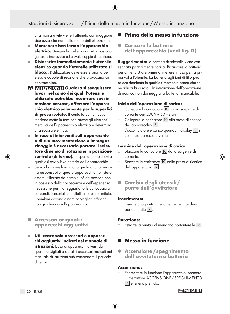 Accessori originali / apparecchi aggiuntivi, Prima della messa in funzione, Cambio degli utensili / punte dell’avvitatore | Messa in funzione | Parkside PAS 3.6 A1 User Manual | Page 20 / 52