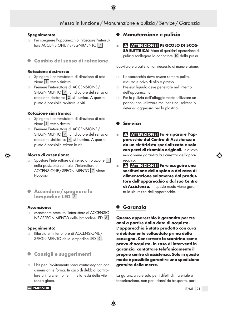 Cambio del senso di rotazione, Accendere / spegnere le lampadine led, Consigli e suggerimenti | Manutenzione e pulizia, Service, Garanzia | Parkside PAS 3.6 A1 User Manual | Page 21 / 52