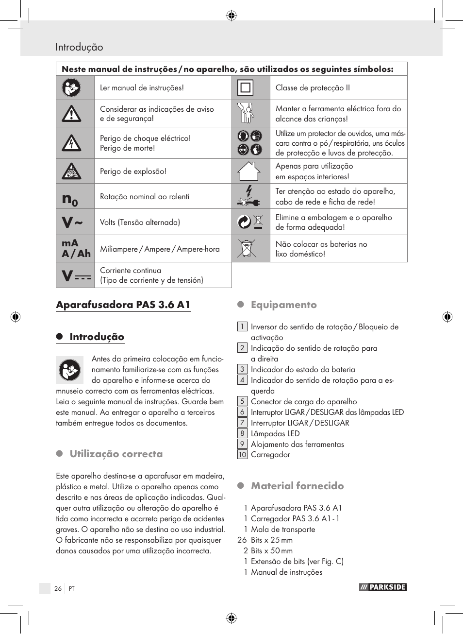 Introdução, Aparafusadora pas 3.6 a1, Utilização correcta | Equipamento, Material fornecido, Ma a / ah | Parkside PAS 3.6 A1 User Manual | Page 26 / 52