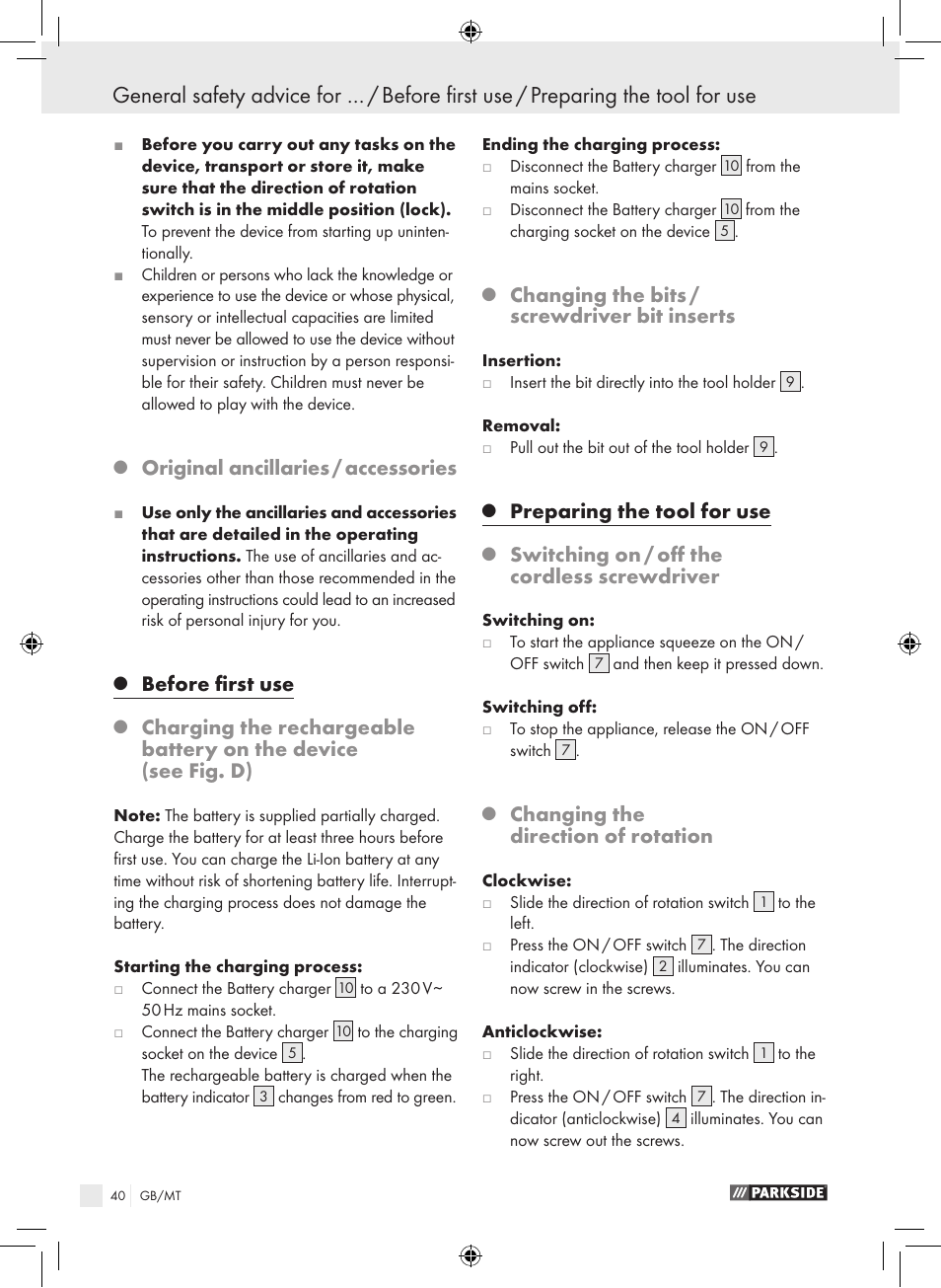 Original ancillaries / accessories, Before first use, Changing the bits / screwdriver bit inserts | Preparing the tool for use, Switching on / off the cordless screwdriver, Changing the direction of rotation | Parkside PAS 3.6 A1 User Manual | Page 40 / 52