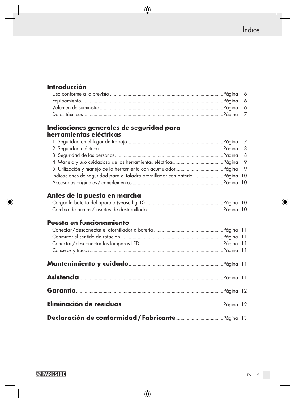 Índice, Introducción, Antes de la puesta en marcha | Puesta en funcionamiento, Mantenimiento y cuidado, Asistencia, Garantía, Eliminación de residuos, Declaración de conformidad / fabricante | Parkside PAS 3.6 A1 User Manual | Page 5 / 52