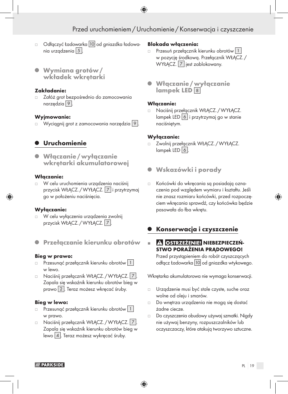 Wymiana grotów / wkładek wkrętarki, Uruchomienie, Włączanie / wyłączanie wkrętarki akumulatorowej | Przełączanie kierunku obrotów, Włączanie / wyłączanie lampek led, Wskazówki i porady, Konserwacja i czyszczenie | Parkside PAS 3.6 A1 User Manual | Page 19 / 66