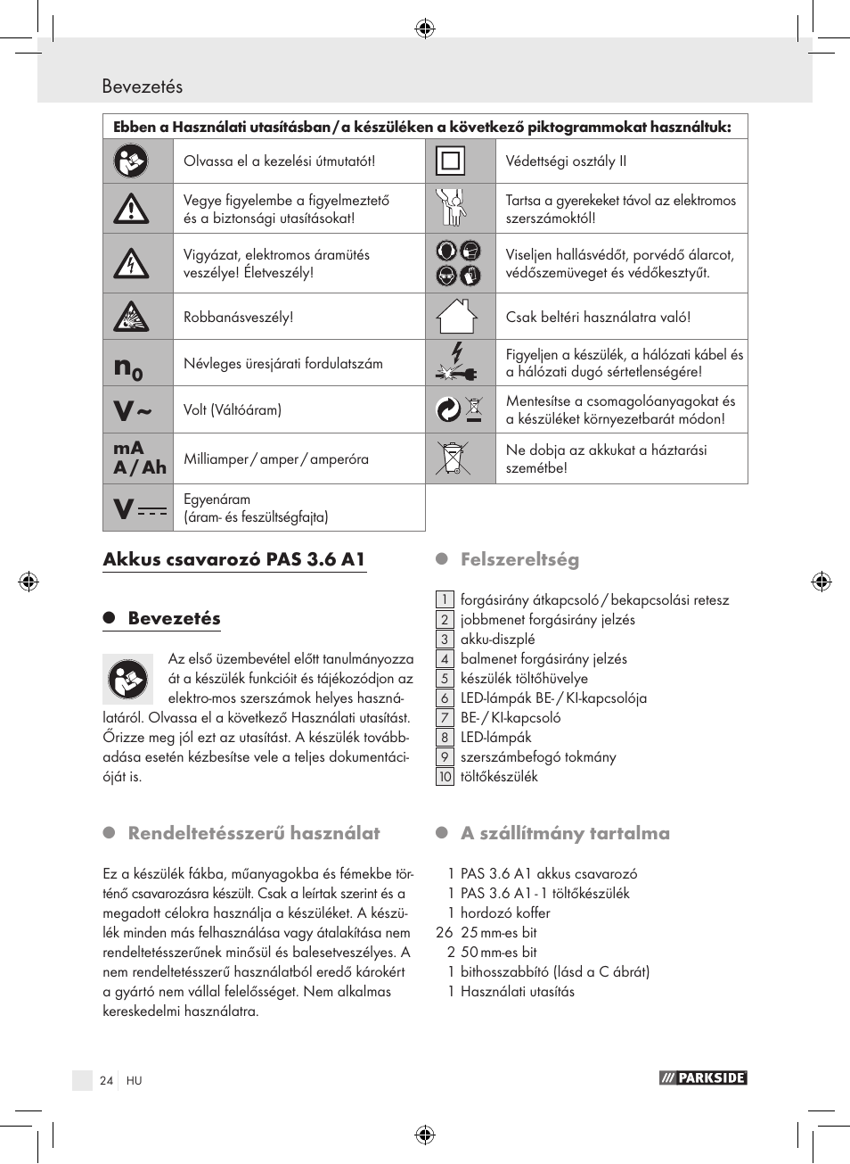 Akkus csavarozó pas 3.6 a1, Bevezetés, Rendeltetésszerű használat | Felszereltség, A szállítmány tartalma, Ma a / ah | Parkside PAS 3.6 A1 User Manual | Page 24 / 66