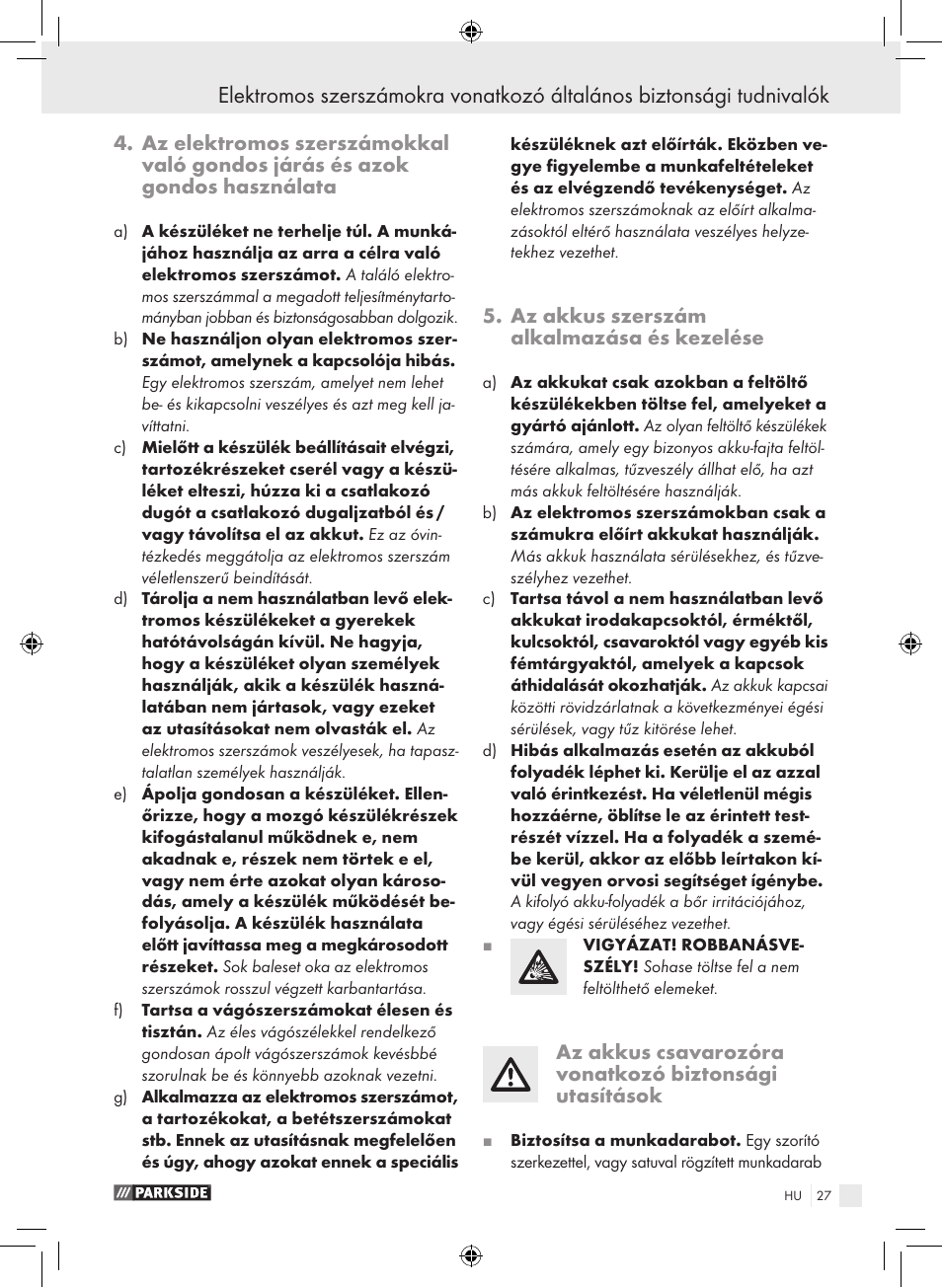 Az akkus szerszám alkalmazása és kezelése | Parkside PAS 3.6 A1 User Manual | Page 27 / 66