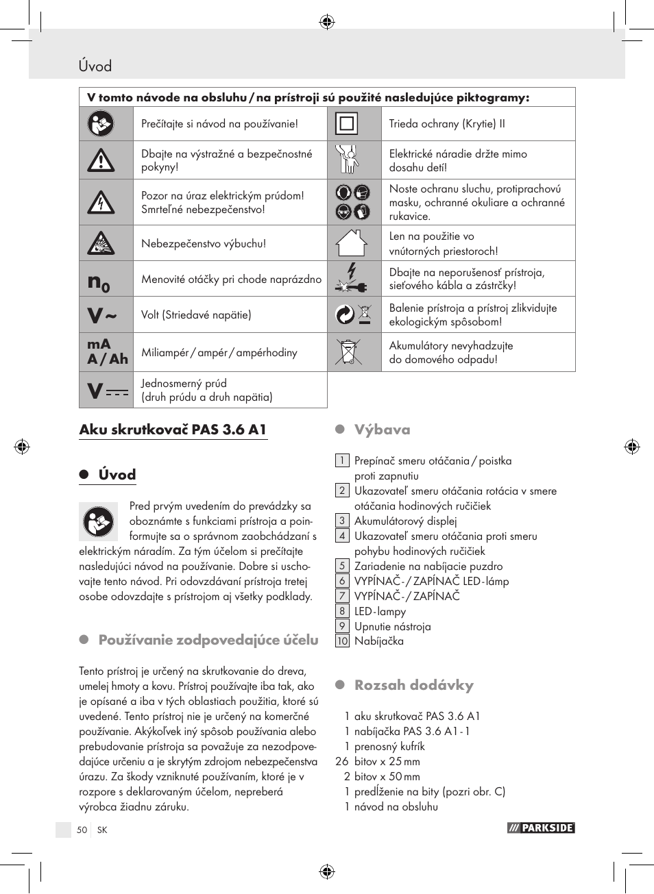 Úvod, Aku skrutkovač pas 3.6 a1, Používanie zodpovedajúce účelu | Výbava, Rozsah dodávky, Ma a / ah | Parkside PAS 3.6 A1 User Manual | Page 50 / 66