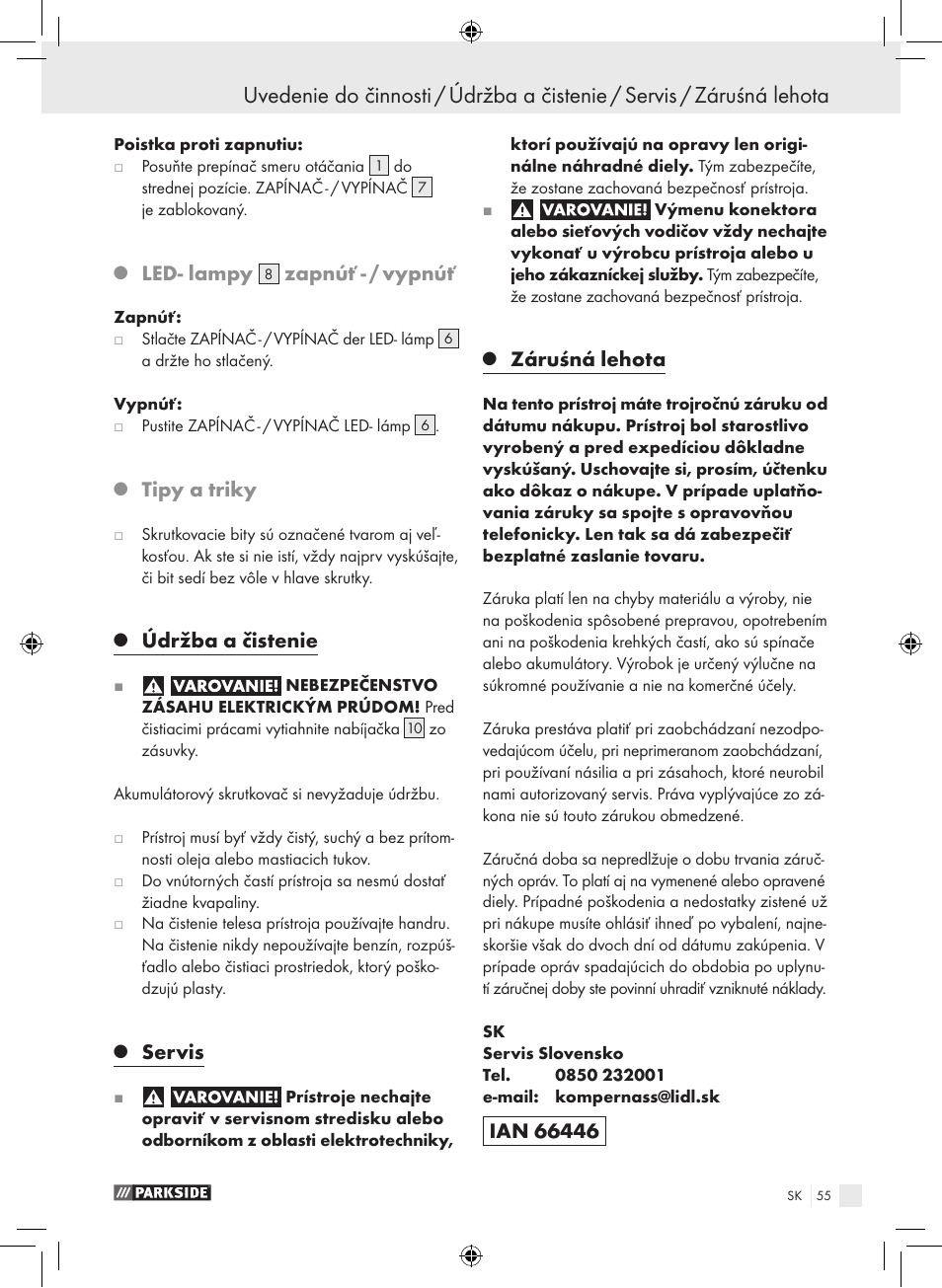 Led- lampy, Zapnúť - / vypnúť, Tipy a triky | Údržba a čistenie, Servis, Záruśná lehota | Parkside PAS 3.6 A1 User Manual | Page 55 / 66